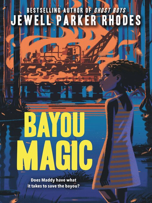 Title details for Bayou Magic by Jewell Parker Rhodes - Available